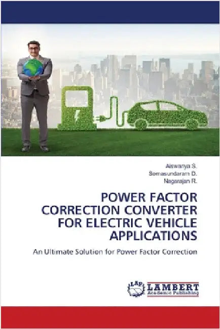 Power Factor Correction Converter for Electric Vehicle Applications by Aiswariya S