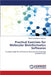 Practical Exercises for Molecular Bioinformatics Softwares by Galamali, Mohammad Kaleem