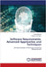 Software Requirements: Advanced Approaches and Techniques by Farooq Ahmad
