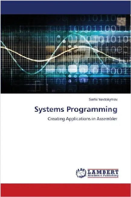 Systems Programming by Yevdokymov, Serhii