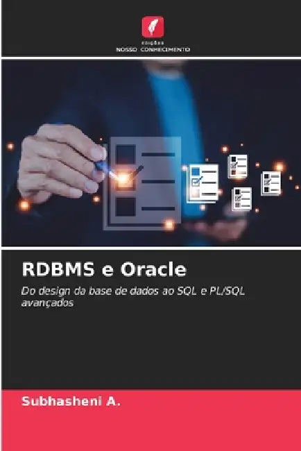 RDBMS e Oracle by Subhasheni A