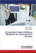 Innovative Project Delivery Methods for Construction Success by Dehghan, Shahide