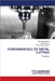 Fundamentals of Metal Cutting by Vasyl Moshchenok