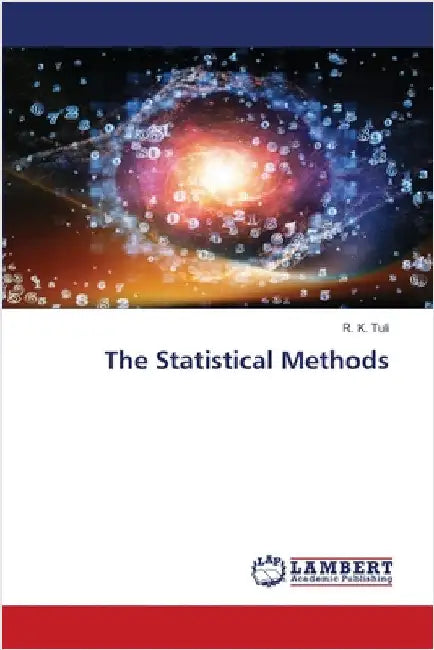 The Statistical Methods by Tuli, R. K.