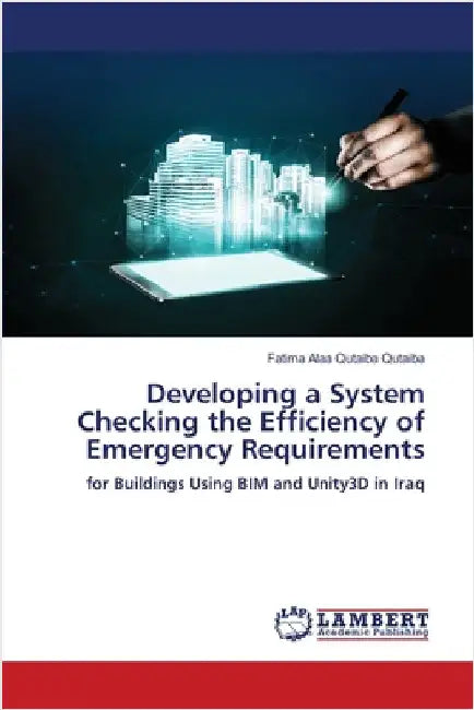 Developing a System Checking the Efficiency of Emergency Requirements by Qutaiba, Fatima Alaa Qutaiba