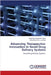 Advancing Therapeutics: Innovation in Novel Drug Delivery Systems by Rajashree Gangadhar Dighe