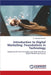 Introduction to Digital Marketing: Foundations in Technology by Er Navdeep Kochhar