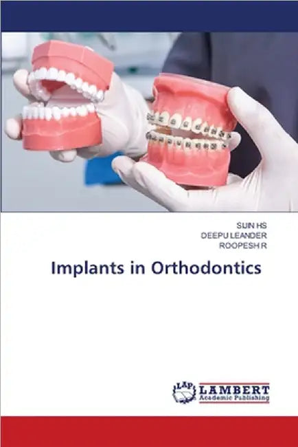 Implants in Orthodontics by Hs, Sijin