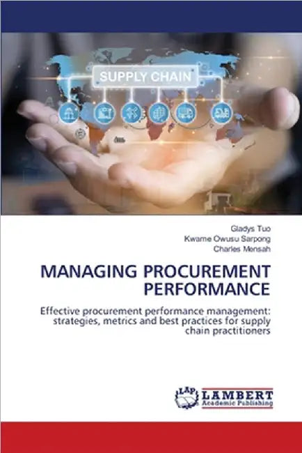 Managing Procurement Performance by Gladys Tuo