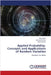 Applied Probability: Concepts and Applications of Random Variables by Adel Settati