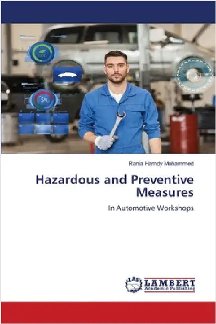 Hazardous and Preventive Measures by Rania Hamdy Mohammed