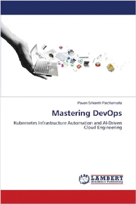 Mastering DevOps by Pavan Srikanth Patchamatla