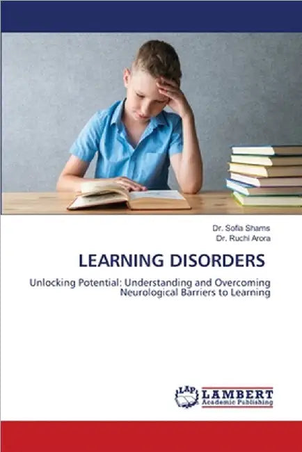 Learning Disorders by Sofia Shams