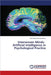 Interwoven Minds: Artificial intelligence in Psychological Practice by Prof Boshra Ismael Arnout