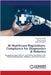 AI Healthcare Regulations: Compliance for Diagnostics & Robotics by Kumavat, Nandini