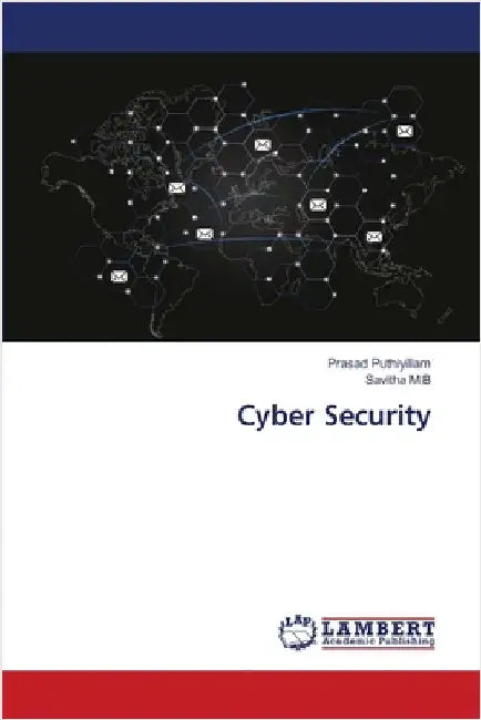 Cyber Security by Prasad Puthiyillam