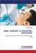 ORAL SURGERY in PEDIATRIC DENTISTRY by Parita Gadhia