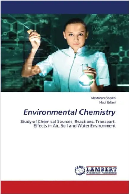 Environmental Chemistry by Sheikh, Nastaran