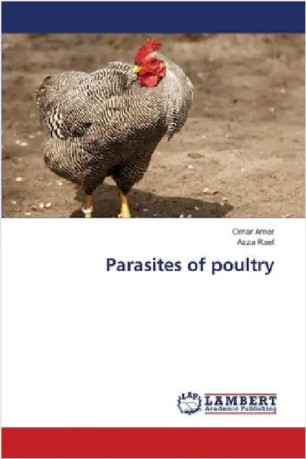 Parasites of poultry by Omar Amer