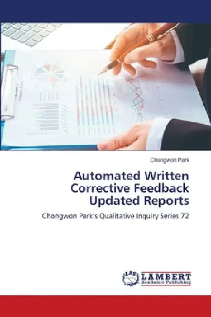 Automated Written Corrective Feedback Updated Reports by Chongwon Park