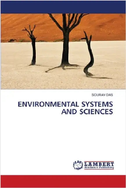 Environmental Systems and Sciences by Sourav Das