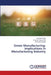 Green Manufacturing: Implications in Manufacturing Industry by Jasvinder Singh