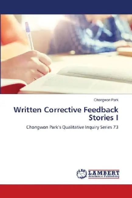 Written Corrective Feedback Stories I by Chongwon Park