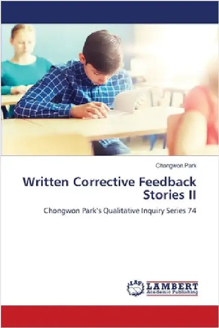 Written Corrective Feedback Stories II by Chongwon Park