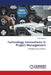 Technology Innovations in Project Management by Elvis Amolo