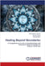 Healing Beyond Boundaries by Shruti Madhuri Sarma