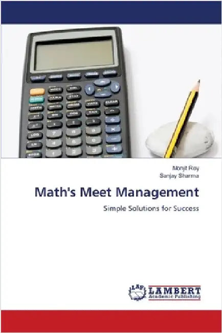 Math's Meet Management by Monjit Roy