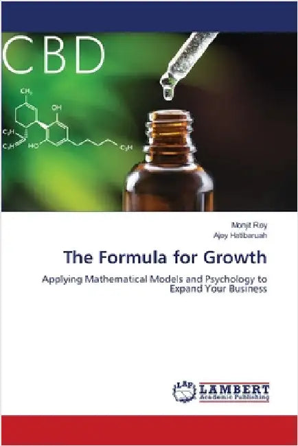 The Formula for Growth by Roy, Monjit