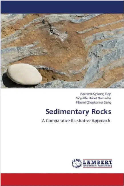 Sedimentary Rocks by Bernard Kipsang Rop