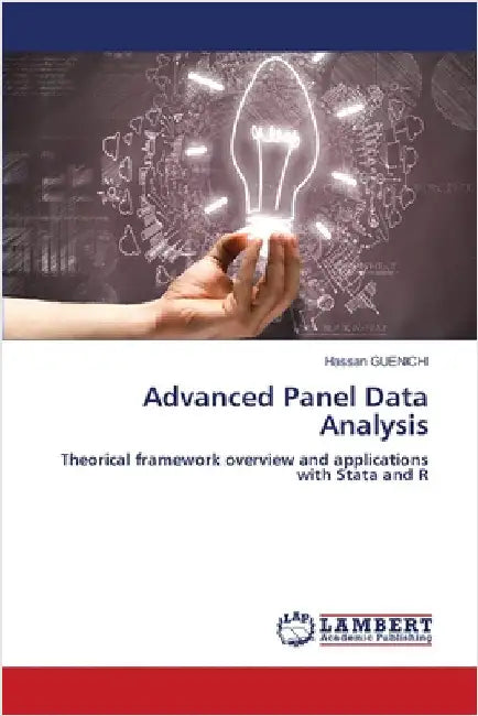 Advanced Panel Data Analysis by Guenichi, Hassan