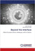 Beyond the Interface by Ahmadi, Poune