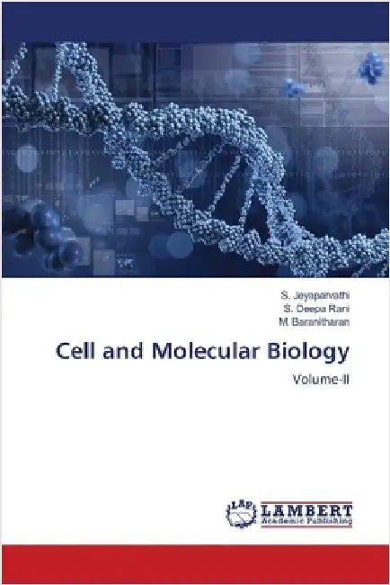 Cell and Molecular Biology by Jeyaparvathi, S.