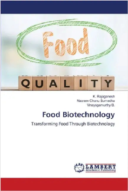 Food Biotechnology by K. Rajaganesh