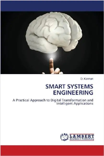 Smart Systems Engineering by Kannan, D.