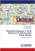 Polysomnography a Gold Standard in Obstructive Sleep Apnea by Sanskriti Singh