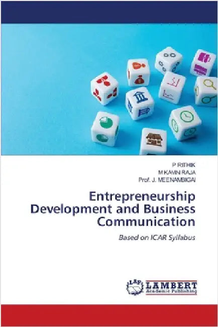 Entrepreneurship Development and Business Communication by P. Rithik