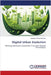 Digital Urban Evolution by Adedoyin Ahmed Hussain