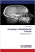 Imaging in Maxillofacial Trauma by Mahant, Taruna