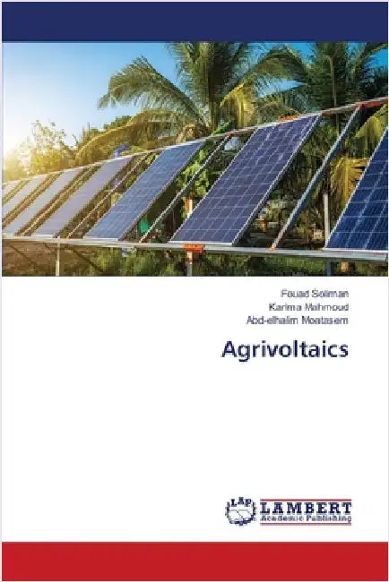 Agrivoltaics by Fouad Soliman