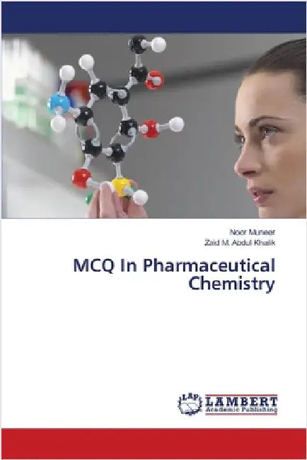 MCQ In Pharmaceutical Chemistry by Noor Muneer