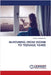 Nurturing from Womb to Teenage Years by Shola Tahmazova