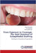 From Exposure to Coverage: The Gold Standard of Subepithelial Grafting by Ravindran, Navina