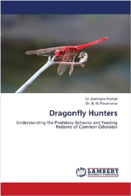 Dragonfly Hunters by Darshana Rathod