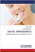 Digital Orthodontics by Mohit Kathole