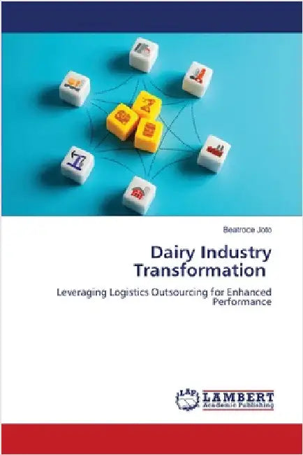 Dairy Industry Transformation by Joto, Beatroce