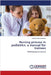 Nursing process in pediatrics: a manual for trainees by Gulirano Akhunbabaeva